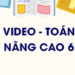 Nâng cao và Phát triển Toán 6